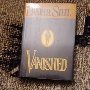 4/$40 "Vanished" by Danielle Steel - Hardcover Novel With Book Jacket